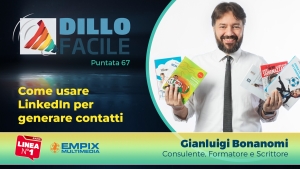 matteo malatini intervista Gianluigi Bonanomi su linkedin a dillo facile su radio linea puntata 60