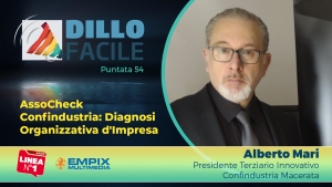 intervista ad alberto mari direttore del terziario innovativo di confindustria macerata per parlare di assocheck e di organizzazione d&#039;impresa. dillo facile su radio linea puntata 54