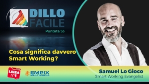 Intervista a Samuel Lo Gioco, Smart Working Evangelist e Fondatore Smart Working Magazine PUNTATA 53 dillo facile su radio linea