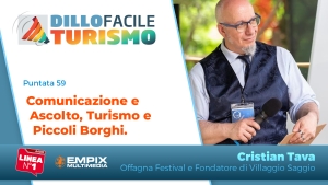 Cristian Tava, responsabile di Offagna Community e Fondatore di Villaggio Saggio per parlare di Turismo dei Piccoli Borghi. Dillo Facile Turismo empix multimedia e radio linea civitanova marche