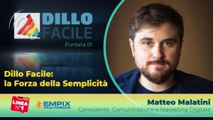 intervista radiofonica dillo facile su radio linea con matteo malatini consulente di comunicazione e strategia digitale e francesca travaglini